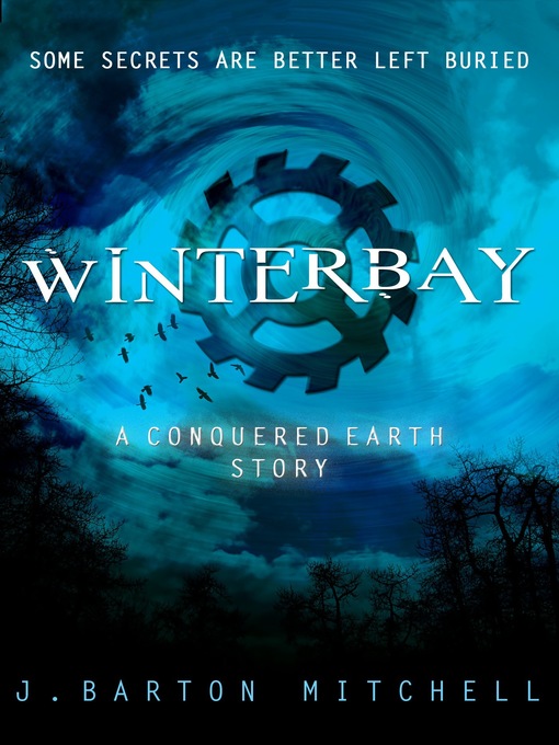 Title details for Winterbay by J. Barton Mitchell - Wait list